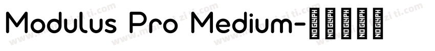 Modulus Pro Medium字体转换